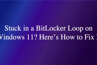 Stuck in a BitLocker Loop on Windows 11? Here’s How to Fix It