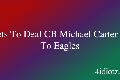 Jets To Deal CB Michael Carter II To Eagles