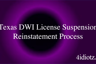 Texas DWI License Suspension Reinstatement Process