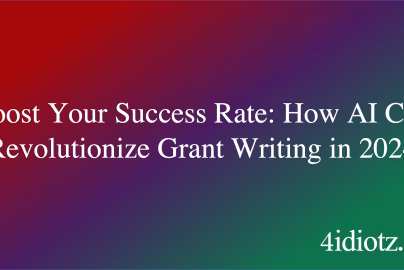Boost Your Success Rate: How AI Can Revolutionize Grant Writing in 2024