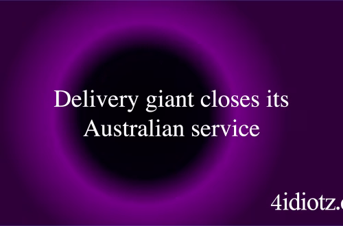 Delivery giant closes its Australian service