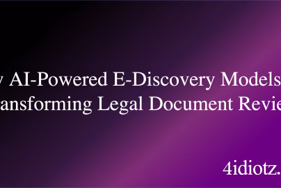 How AI-Powered E-Discovery Models Are Transforming Legal Document Review