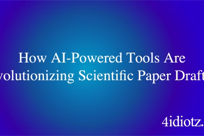 How AI-Powered Tools Are Revolutionizing Scientific Paper Drafting