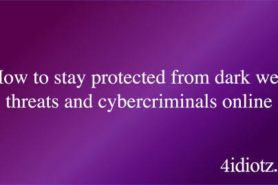 How to stay protected from dark web threats and cybercriminals online