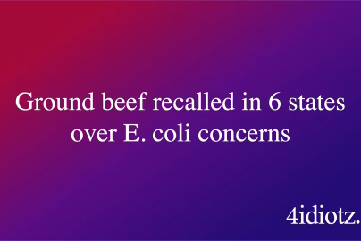 Ground beef recalled in 6 states over E. coli concerns