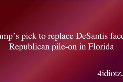 Trump’s pick to replace DeSantis faces a Republican pile-on in Florida