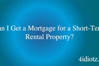 Can I Get a Mortgage for a Short-Term Rental Property?