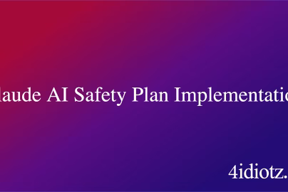 Claude AI Safety Plan Implementation