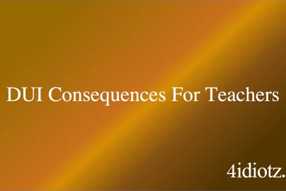 DUI Consequences For Teachers