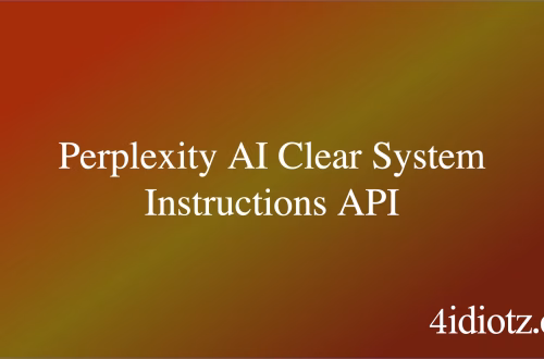 Perplexity AI Clear System Instructions API