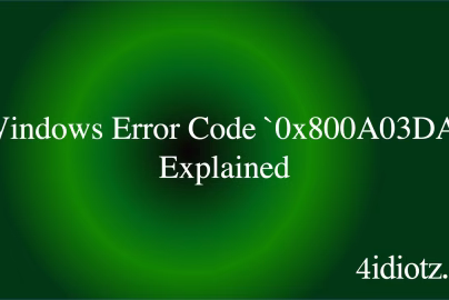 Windows Error Code `0x800A03DA` Explained